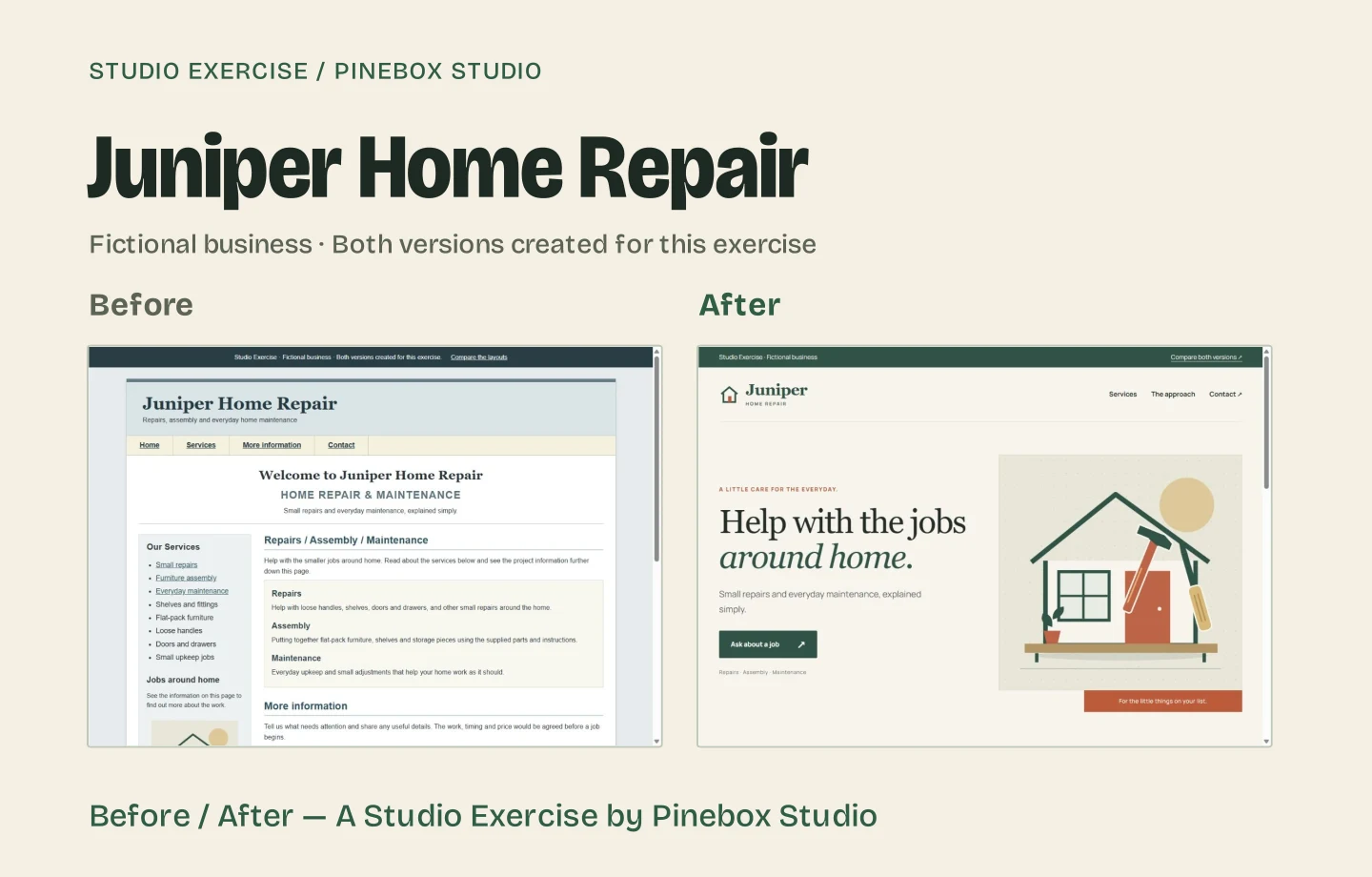 Juniper Home Repair’s dated page and responsive redesign shown side by side. Both layouts were created for this fictional studio exercise.